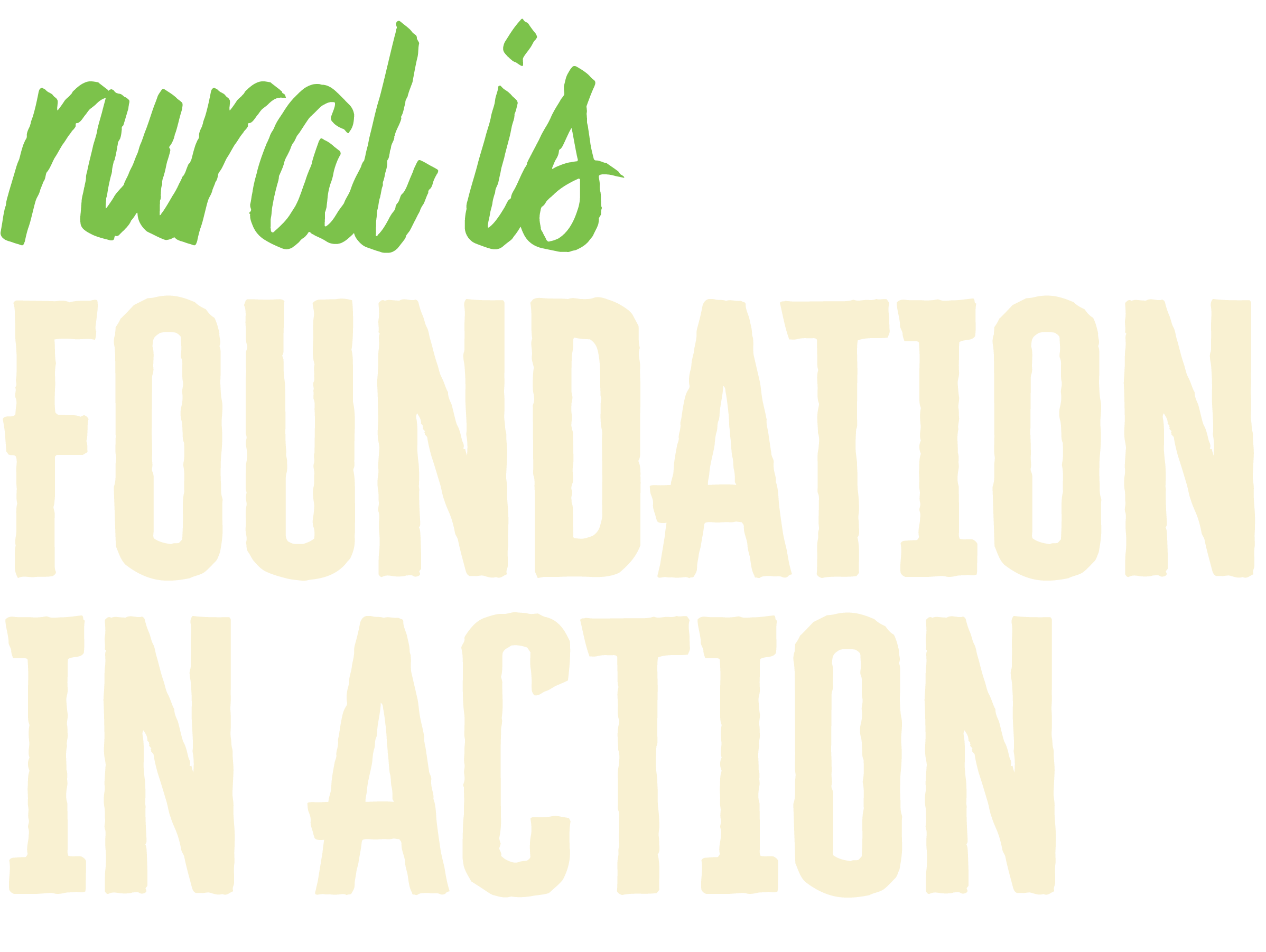 Rural is Foundation in Action